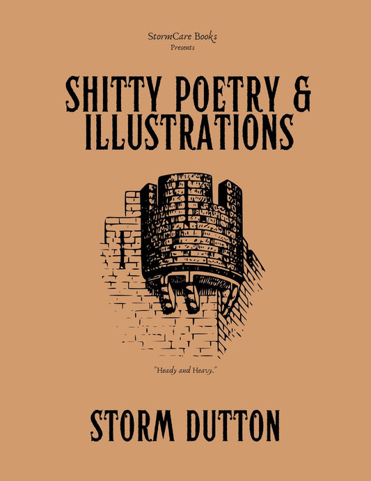 'Shitty Poetry & Illustrations' by Storm Dutton l Hardcover Pre-Order l